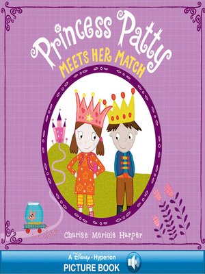 cover image of Princess Patty Meets Her Match